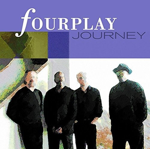 the album cover for Fourplay - Journey [Limited Edition] (Jpn)