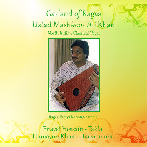 the album cover for Ali Ustad Khan Mashkoor / Hossain,Enayet - Garland Of Ragas