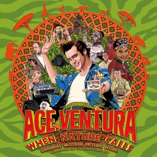 the album cover for Unknown Artist - Ace Ventura: When Nature Calls (Original Motion Picture Soundtrack)