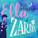 the album cover for Ella Fitzgerald - Ella At Zardi's