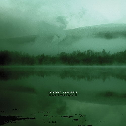Lomond Campbell - Black River Promise (Vinyl)