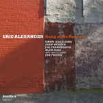 Eric Alexander - Canción sin arrepentimientos (CD)