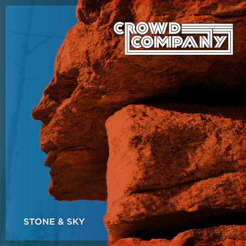 Crowd Company - Stone & Sky (Vinyl)