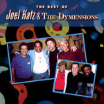 the album cover for Joel Katz & Dymensions - Best Of Joel Katz & The Dymensions