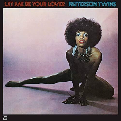 Patterson Twins - Let Me Be Your Lover (Vinyl)