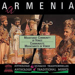 the album cover for Choir of the Mekhitarist Community of San Lazzaro - Armenia: Liturgical Chants-Mekhitarist Community