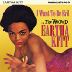 Eartha Kitt - Wicked Eartha Kitt: I Want to Be Evil (CD)