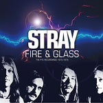 Stray - Fire & Glass: Pye Recordings 1975-1976 (CD)