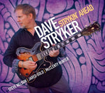 Dave Stryker - Strykin' Ahead (Vinilo)