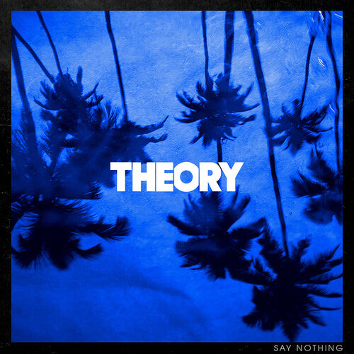 Theory of a Deadman - Say Nothing (Vinyl)