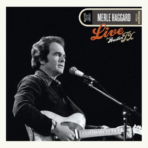 Merle Haggard - En vivo desde Austin, Texas, 1978 (Vinilo)