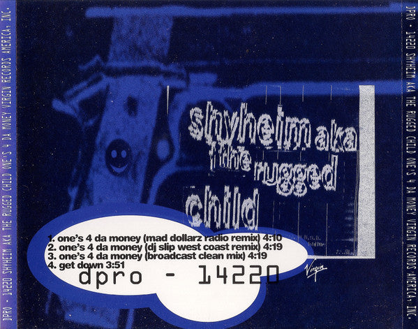 Shyheim : One's 4 Da Money / Get Down (CD, Single, Promo)