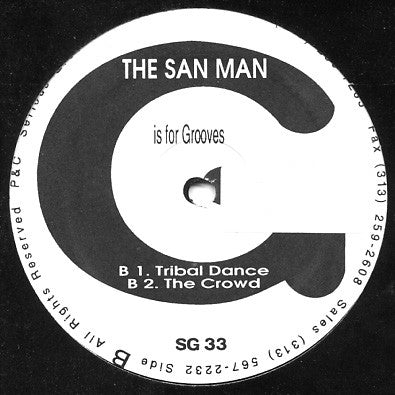 The San Man : Lost In The Music / Tribal Dance (12")