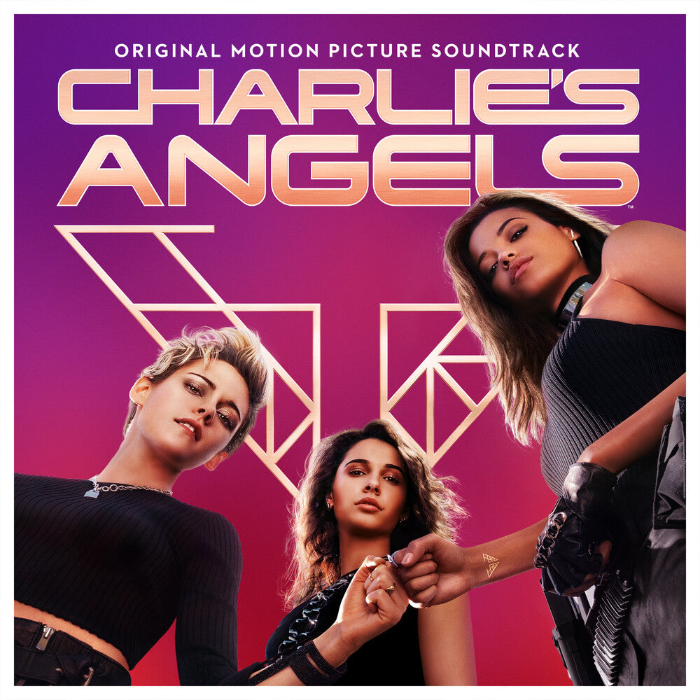 the album cover for Various Artists - Charlie's Angels 2019 [Soundtrack]