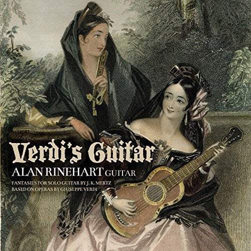 the album cover for Alan Rinehart - Verdi's Guitar