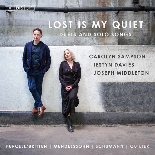 the album cover for Carolyn Sampson - Lost Is My Quiet / Duets & Solo Songs