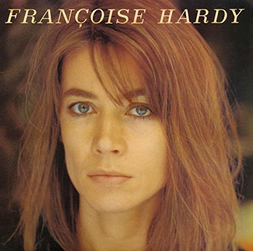 [PRE-ORDER] Francoise Hardy - J'ecoute De La Musique Saoule (Vinyl)