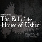 Wolf Trap Opera - Glass: The Fall Of The House Of Usher (CD)