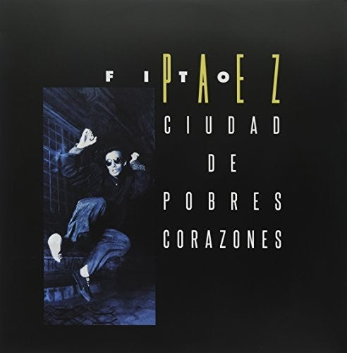 the album cover for Fito Paez - Ciudad De Pobres Corazones