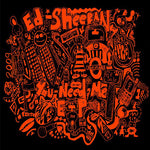 Ed Sheeran - Me necesitas (Vinilo)