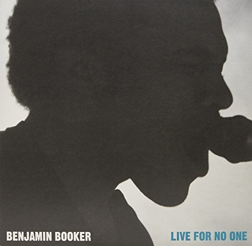 the album cover for Benjamin Booker - Live For No One (Live Columbus Theater, Providende, RI)