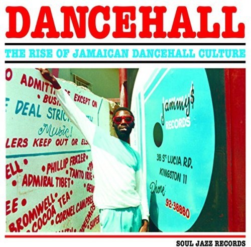 Soul Jazz Records presenta - Dancehall: El auge de la cultura dancehall jamaiquina (Vinilo)