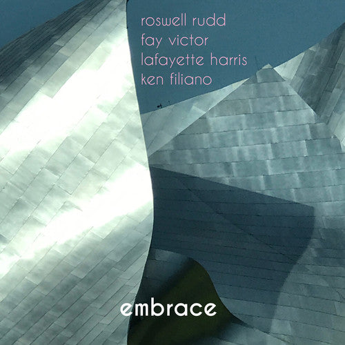 the album cover for Roswell Rudd / Victor,Fay / Harris,Lafayette - Embrace [180 Gram]