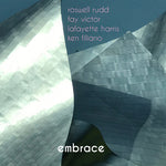 the album cover for Roswell Rudd / Victor,Fay / Harris,Lafayette - Embrace [180 Gram]