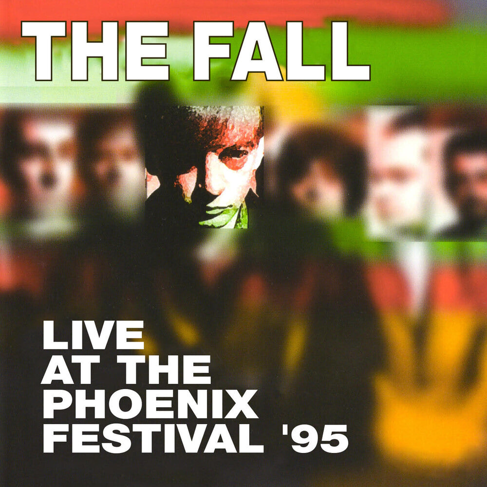 the album cover for The Fall - Live At The Phoenix Festival 1995