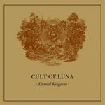 the album cover for Cult Of Luna - Eternal Kingdom [2LP]