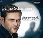 the album cover for Dowland / Schachtner - Clear & Cloudy