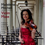 the album cover for Madeleine Mitchell - Violin Muse