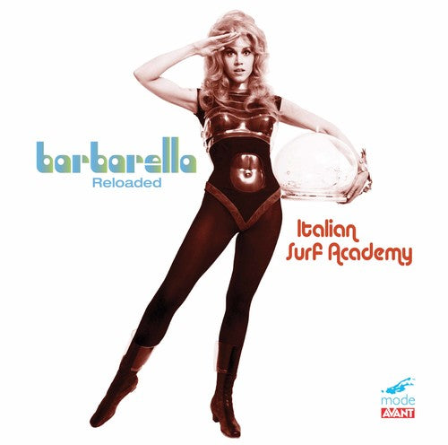 the album cover for Italian Surf Academy - Barbarella Reloaded