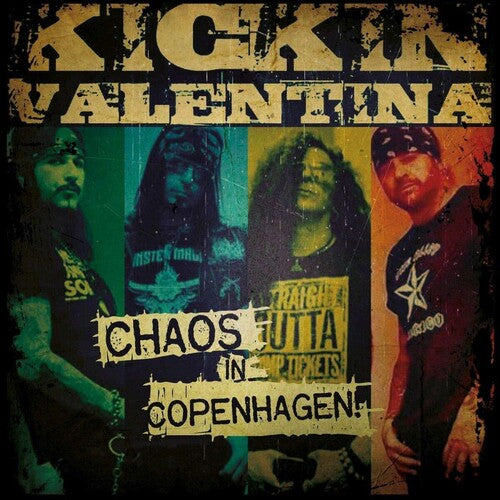 Kickin Valentina - Chaos In Copenhagen (Vinyl)