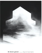 the album cover for De Beren Gieren - Dug Out Skyscrapers