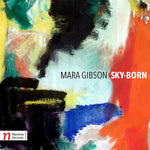 the album cover for Gibson / Cascade Quartet / Bode - Sky Born