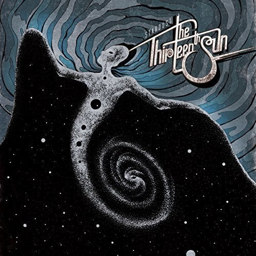 Thirteenth Sun - Stardust (Vinyl)