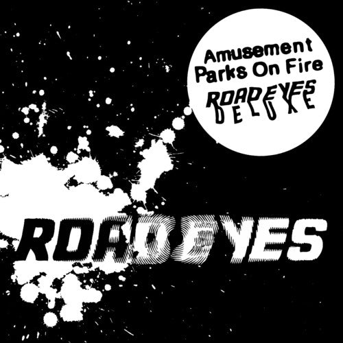 the album cover for Amusement Parks On Fire - Road Eyes [Deluxe]