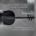 the album cover for Adriano Fazio Maria / Soloists Of Cappella - Invisible & Cello Sonatas