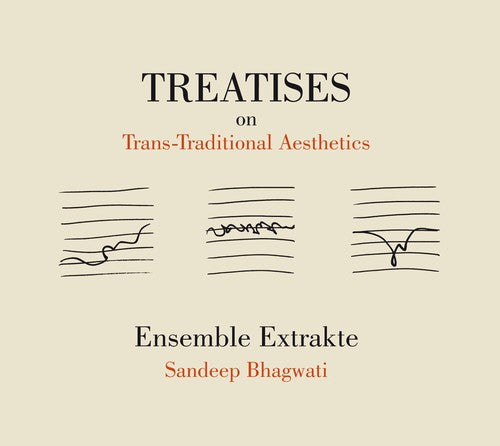 the album cover for Bhagwati / Ensemble Extrakte - Treatises on Trans & Traditional Aesthetics