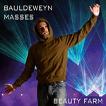the album cover for Bauldeweyn / Beauty Farm - Missa