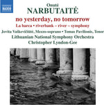 the album cover for Narbutaite / Vaskeviciute / Pavilionis - No Yesterday & No Tomorrow