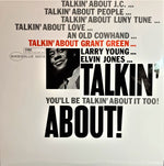 Grant Green : Talkin' About! (2x12", Album, Ltd, Num, RE, RM)
