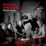 the album cover for Patrick Sebastien - Entre Nous