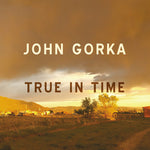 John Gorka - Verdadero en el tiempo (CD)