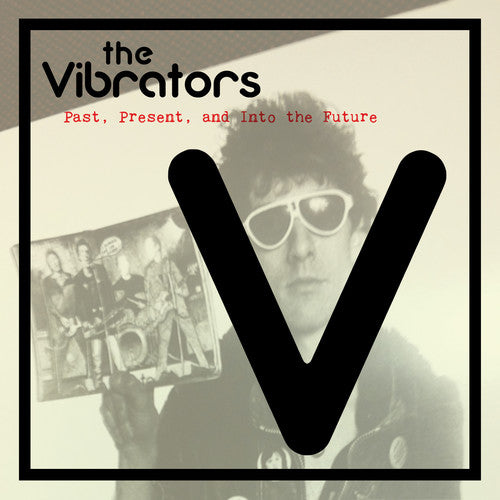 The Vibrators - Past Present And Into The Future (Vinyl)