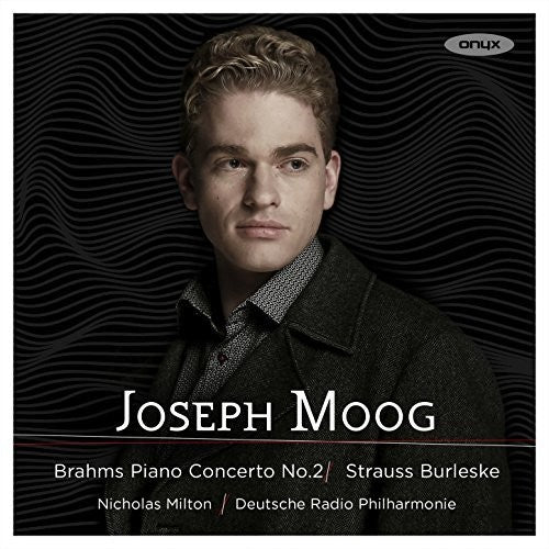 the album cover for Brahms / Strauss / Joseph Moog - Brahms: Piano Concerto No.2; Strauss: Burleske