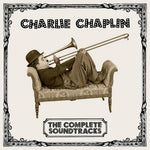 Charlie Chaplin - Complete Soundtracks (CD)