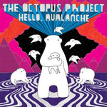 the album cover for Octopus Project - Hello Avalanche 11th Anniversary Deluxe Edition