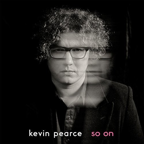 the album cover for Kevin Pearce - So On